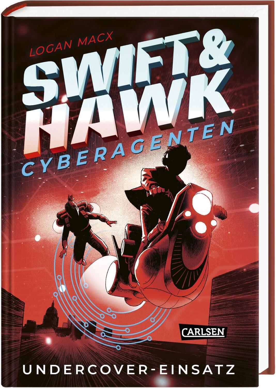 Cover: 9783551584786 | Swift &amp; Hawk, Cyberagenten 2: Undercover-Einsatz | Logan Macx | Buch