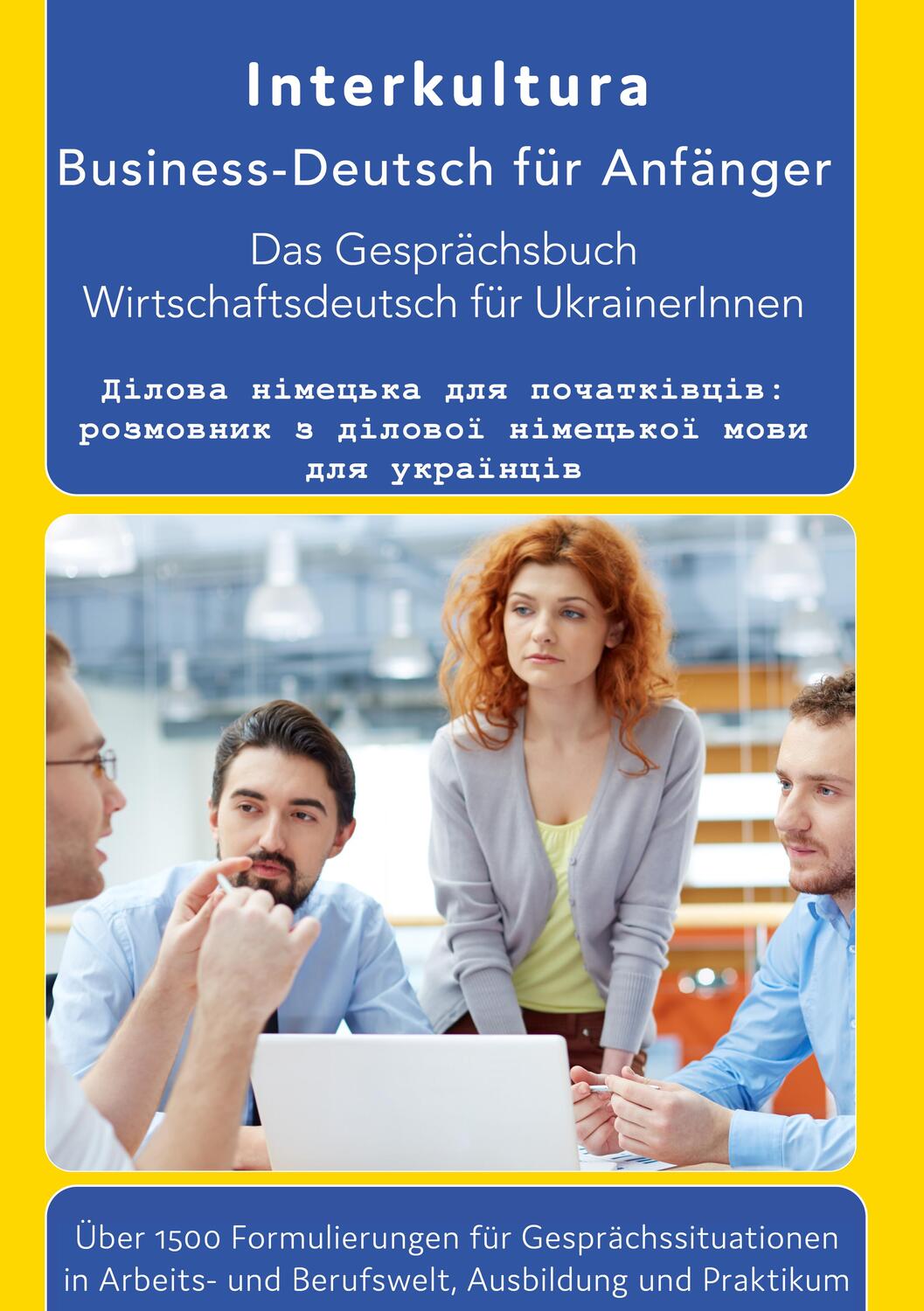 Cover: 9783962134785 | Das Konversationsbuch für Wirtschaftsdeutsch in der Arbeitswelt...