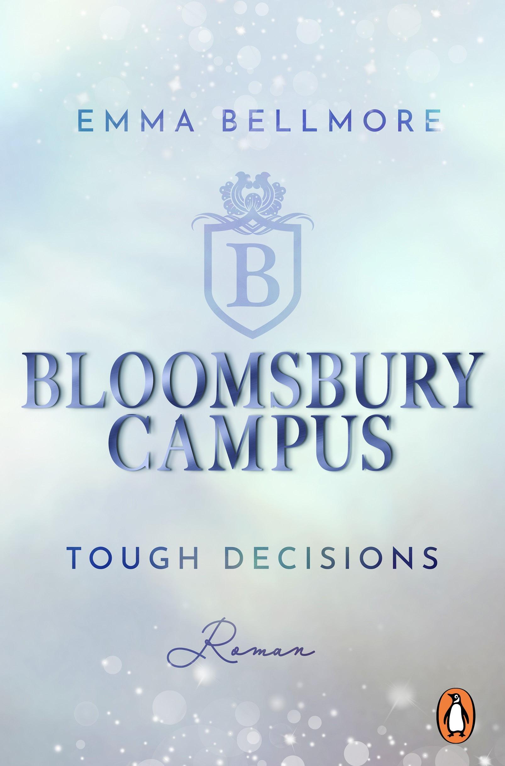 Cover: 9783328112198 | Bloomsbury Campus (2) - Tough decisions | Emma Bellmore | Taschenbuch