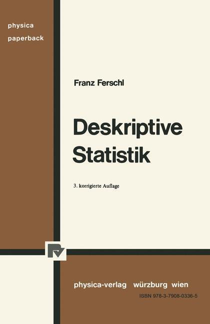 Cover: 9783790803365 | Deskriptive Statistik | Franz Ferschl | Taschenbuch | Physica-Lehrbuch