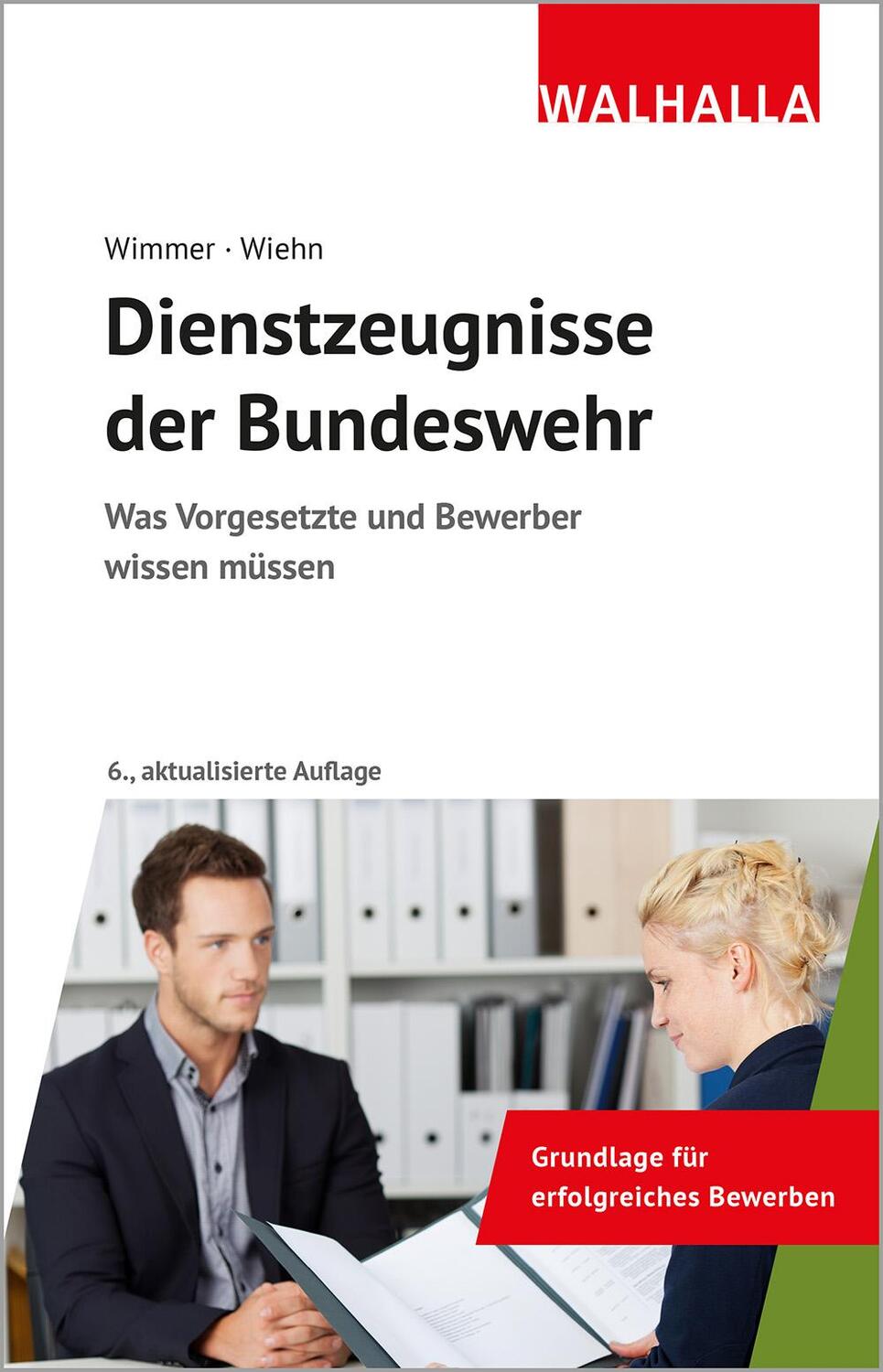 Cover: 9783802963018 | Dienstzeugnisse der Bundeswehr | Hans-Peter Wimmer (u. a.) | Buch