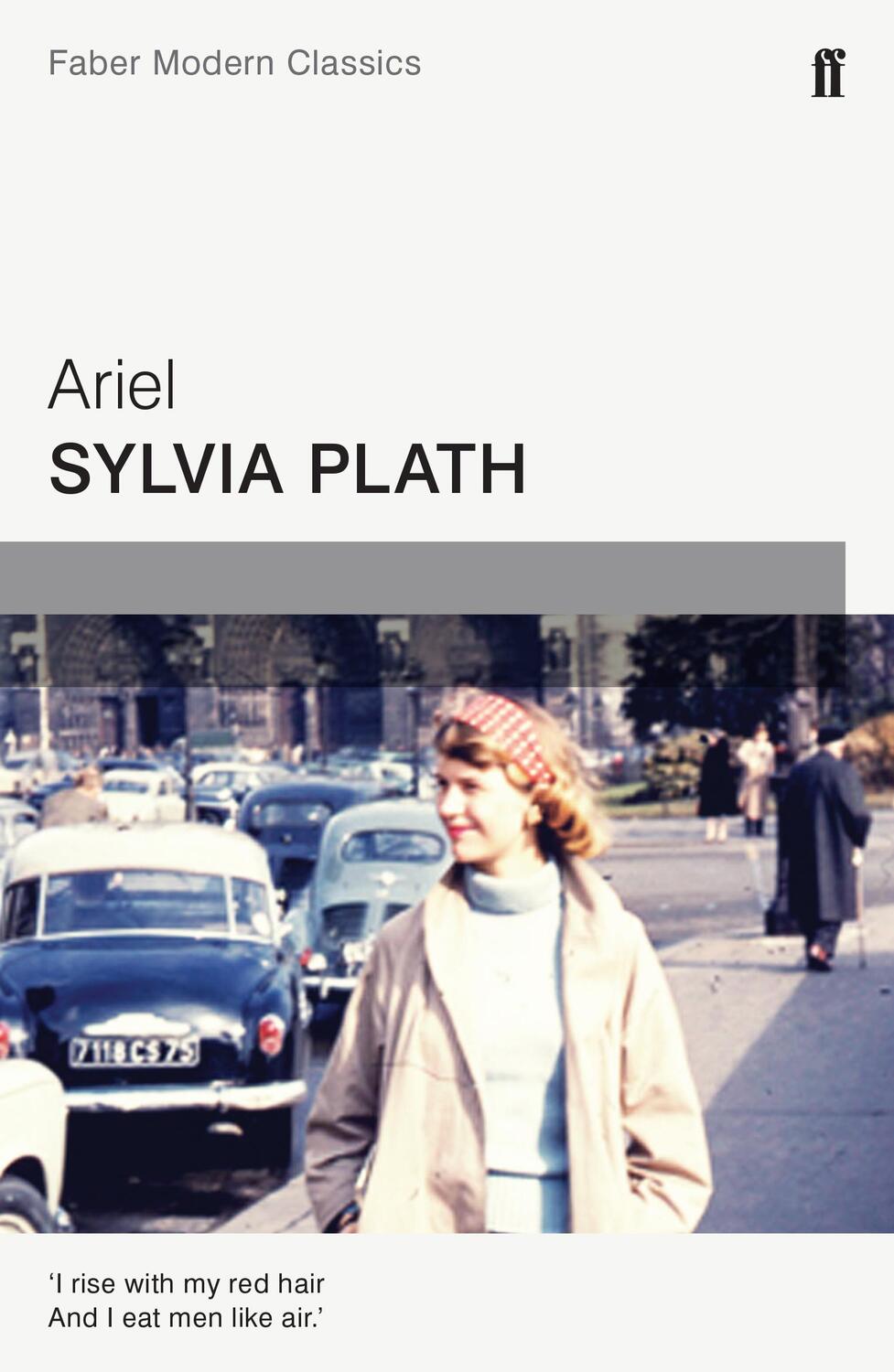 Cover: 9780571322725 | Ariel | Faber Modern Classics | Sylvia Plath | Taschenbuch | 96 S.