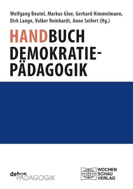 Cover: 9783954141852 | Handbuch Demokratiepädagogik | Wolfgang Beutel (u. a.) | Taschenbuch