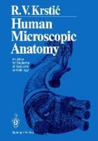 Cover: 9783642081064 | Human Microscopic Anatomy | Radivoj V. Krstic | Taschenbuch | xvi
