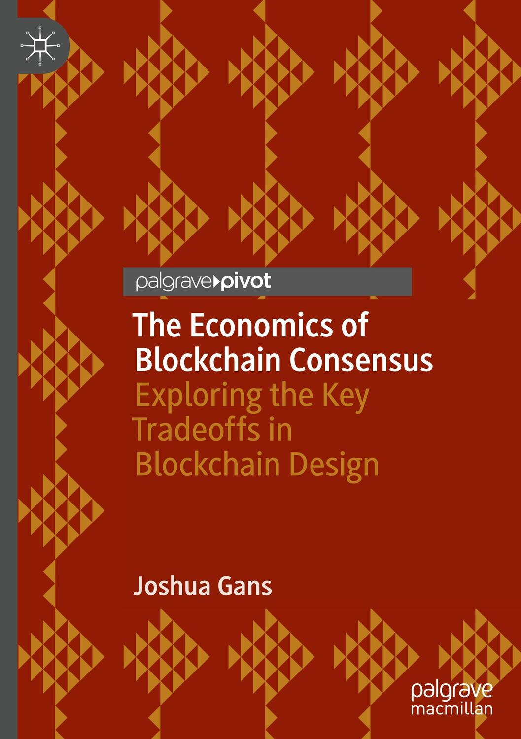 Cover: 9783031330827 | The Economics of Blockchain Consensus | Joshua Gans | Buch | XI | 2023