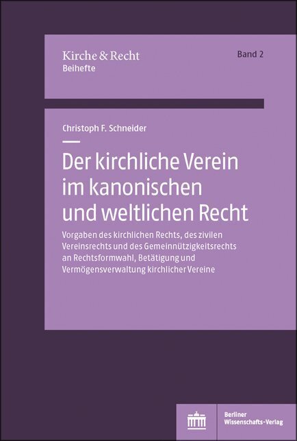Cover: 9783830539964 | Der kirchliche Verein im kanonischen und weltlichen Recht | Schneider