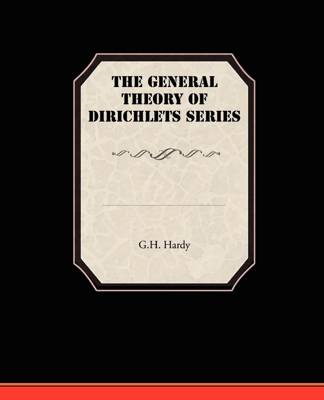 Cover: 9781438520667 | The General Theory Of Dirichlets Series | G. H. Hardy | Taschenbuch