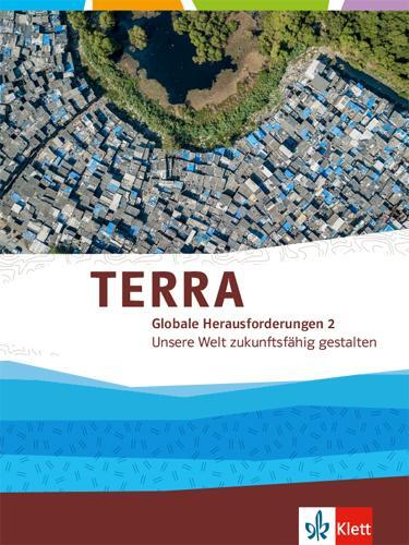 Cover: 9783121047055 | TERRA Globale Herausforderungen II. Unsere Welt zukunftsfähig...
