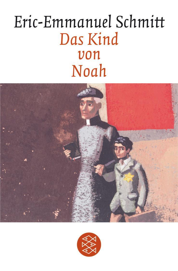 Cover: 9783596169597 | Das Kind von Noah | Eric-Emmanuel Schmitt | Buch | Deutsch | 2007