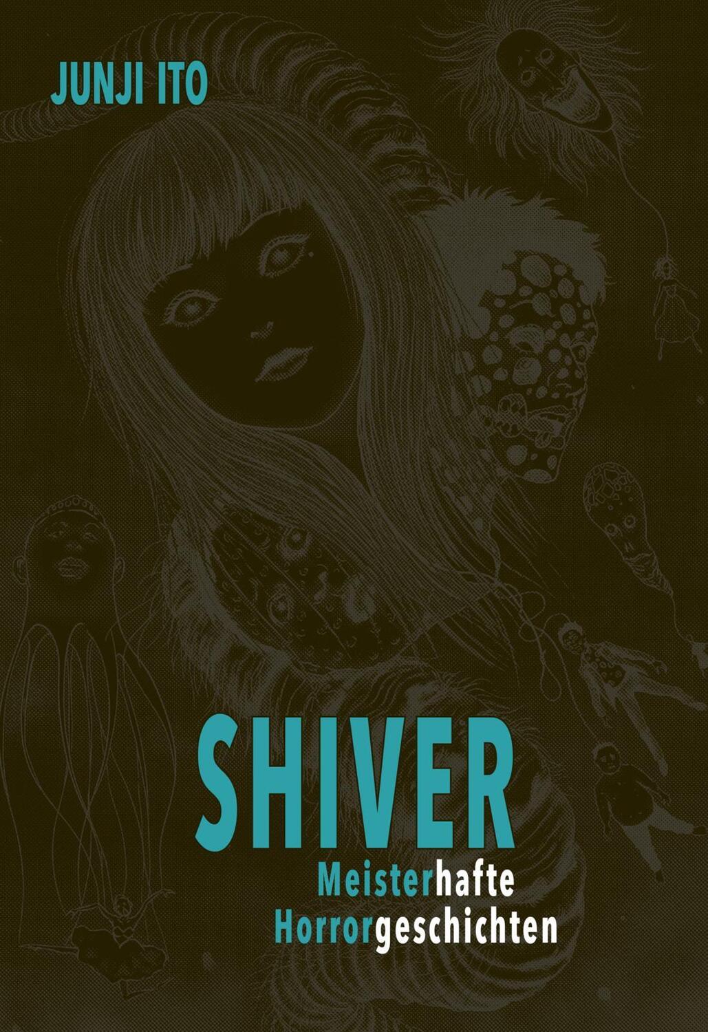 Cover: 9783551756565 | Shiver - Meisterhafte Horrorgeschichten | Junji Ito | Buch | 400 S.