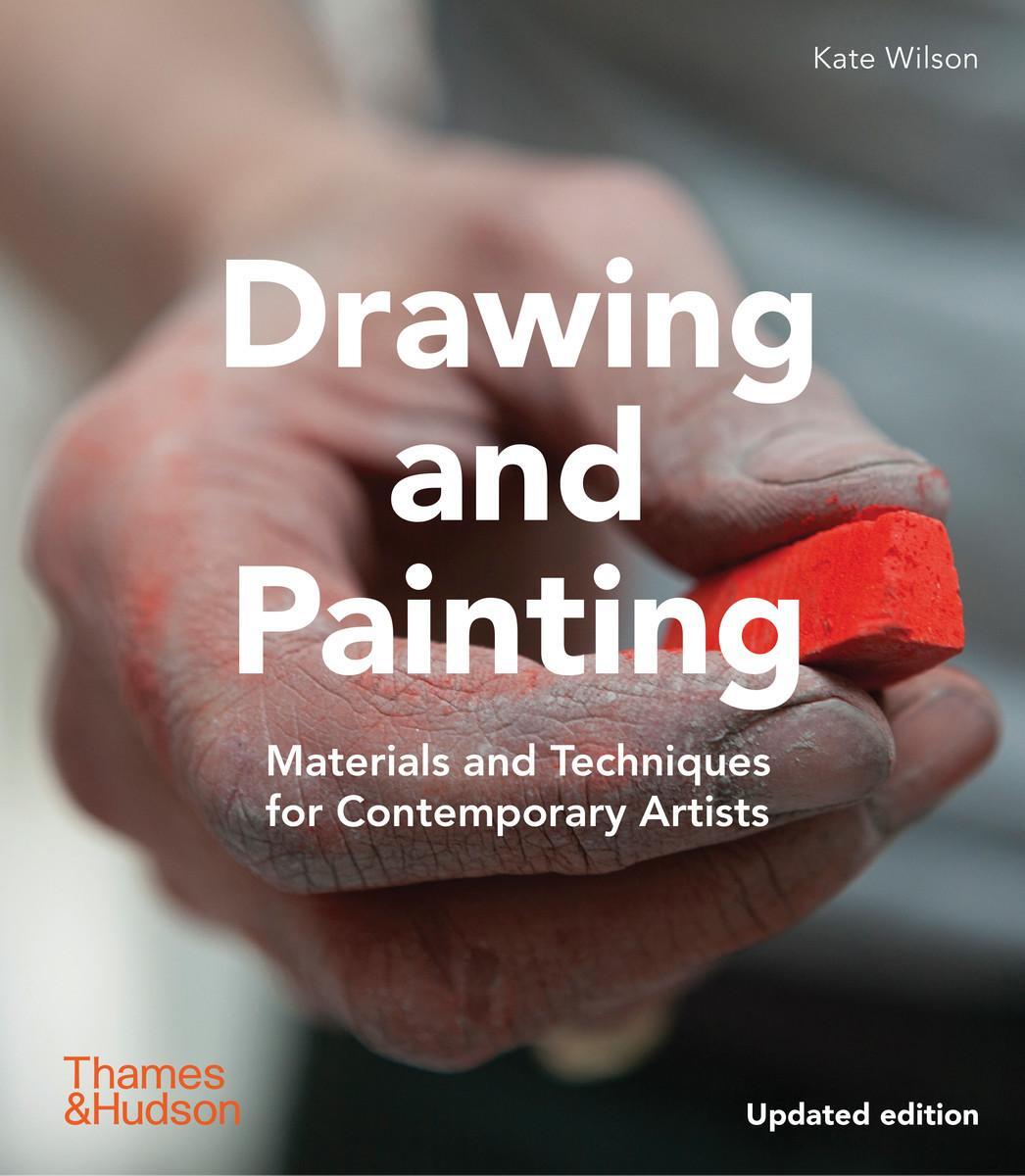Cover: 9780500296868 | Drawing and Painting | Kate Wilson | Taschenbuch | Englisch | 2023