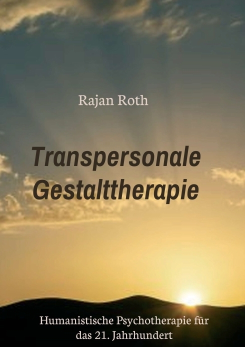 Cover: 9783347297524 | Transpersonale Gestalttherapie | Rajan Roth | Taschenbuch | 228 S.