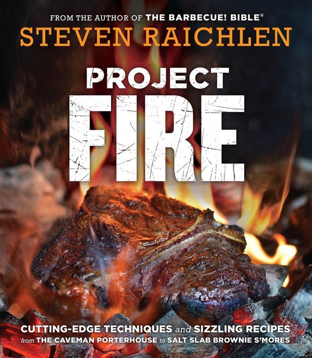 Cover: 9781523502769 | Project Fire | Steven Raichlen | Taschenbuch | Kartoniert / Broschiert