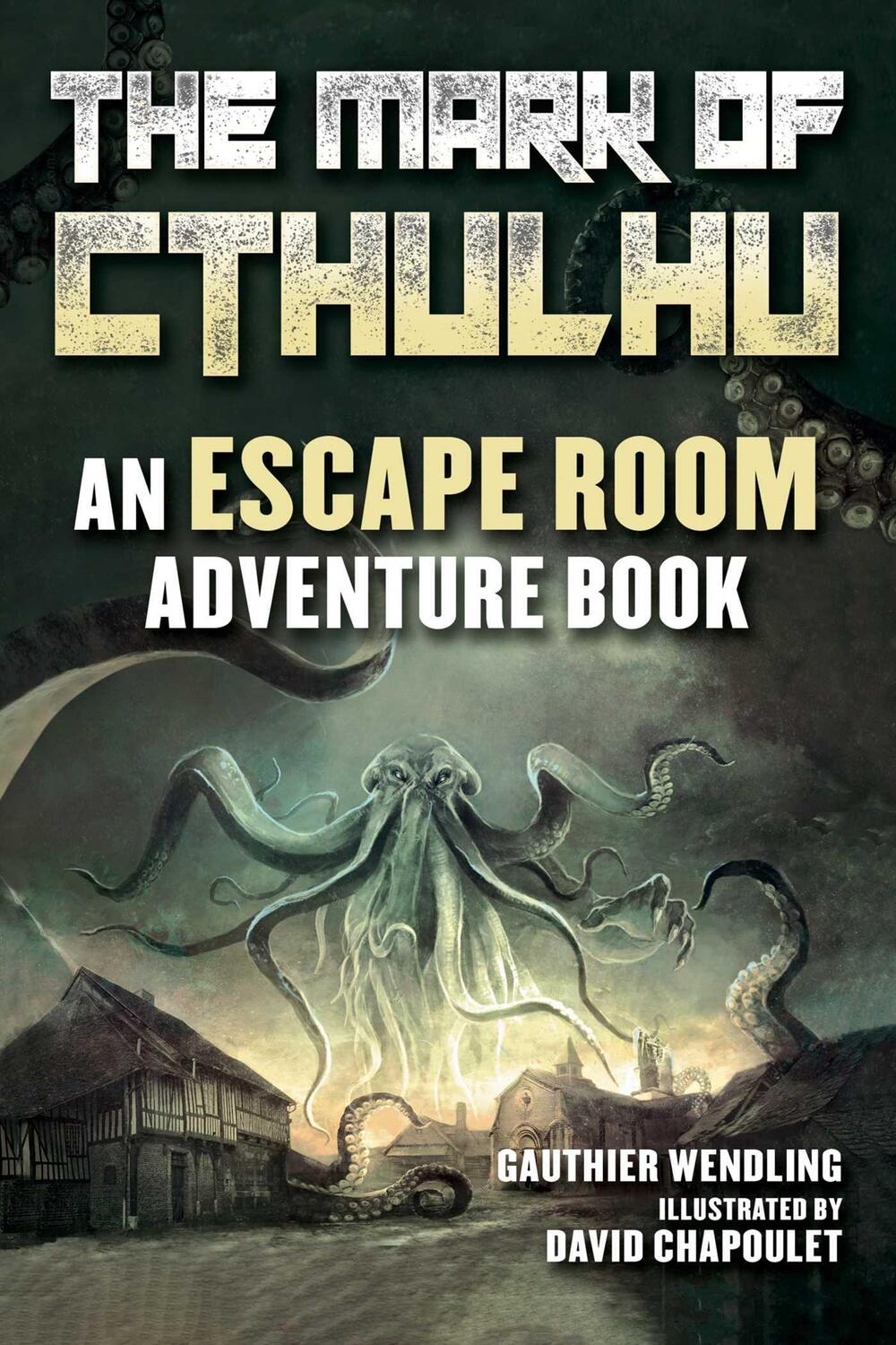 Cover: 9781510760615 | The Mark of Cthulhu: An Escape Room Adventure Book | Gauthier Wendling