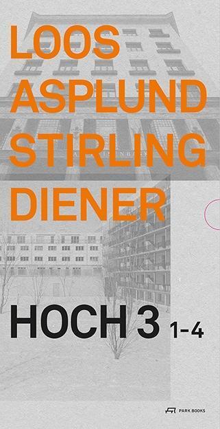 Cover: 9783906027692 | Loos Asplund Stirling Diener | Hoch 3 1-4, 4 Bde | Taschenbuch | 2014