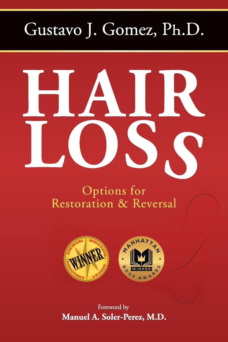 Cover: 9781637652893 | Hair Loss, Second Edition | Options for Restoration &amp; Reversal | Gomez