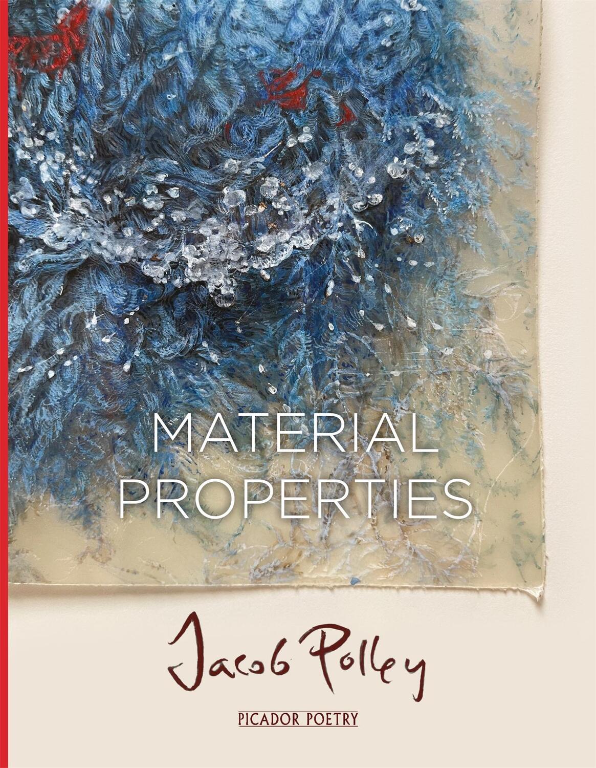 Cover: 9781035000081 | Material Properties | Jacob Polley | Taschenbuch | Englisch | 2023