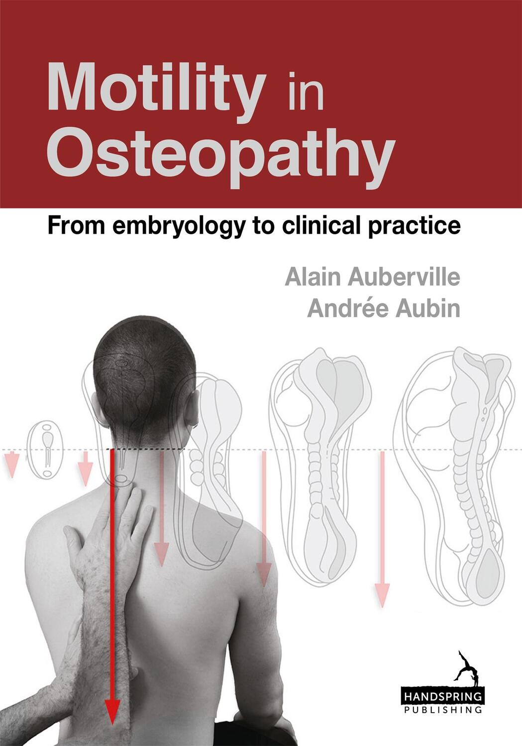 Cover: 9781909141667 | Motility in Osteopathy | An Embryology Based Concept | Taschenbuch