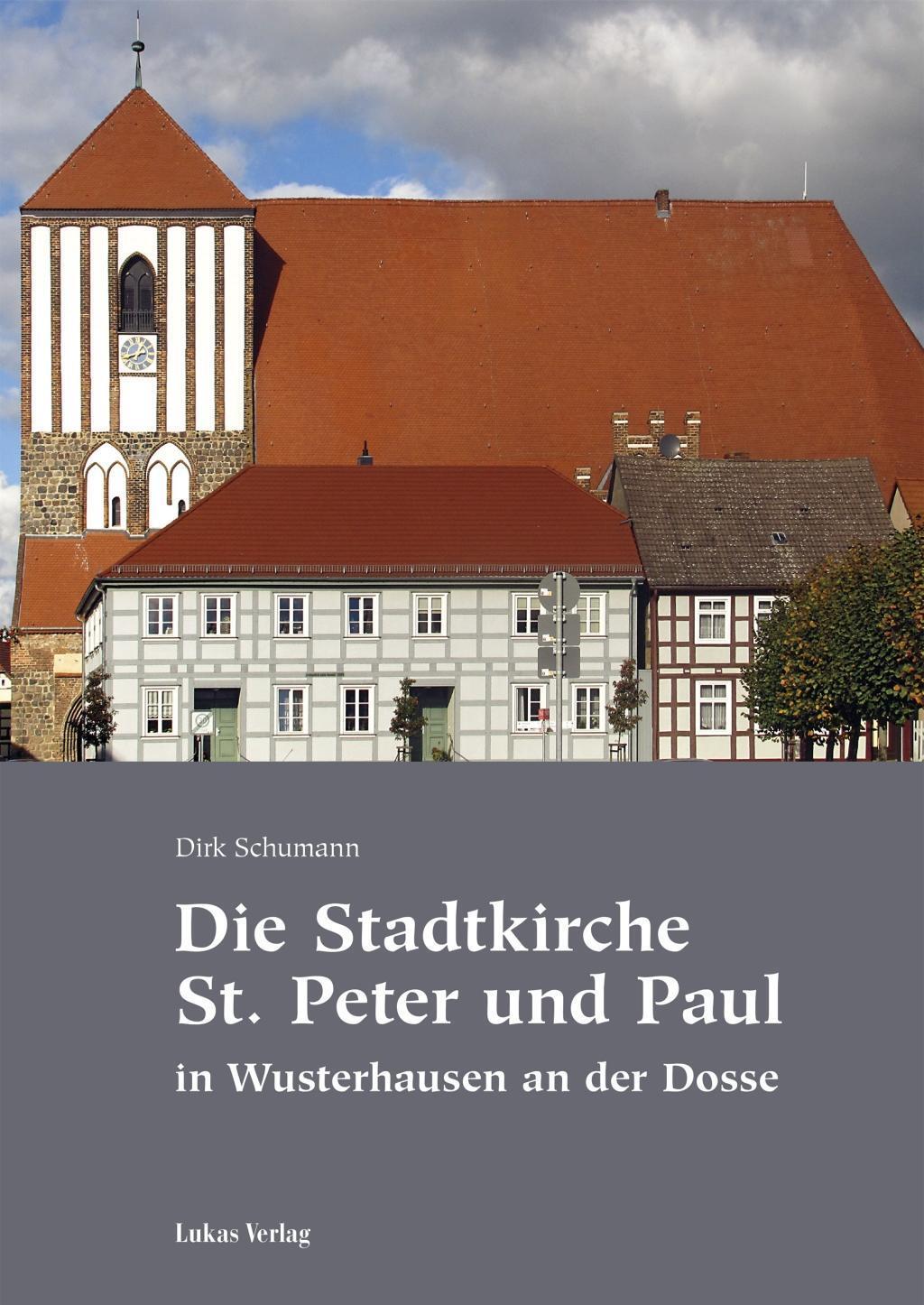 Cover: 9783867321563 | Die Stadtkirche St.Peter und Paul in Wusterhausen an der Dosse | Buch