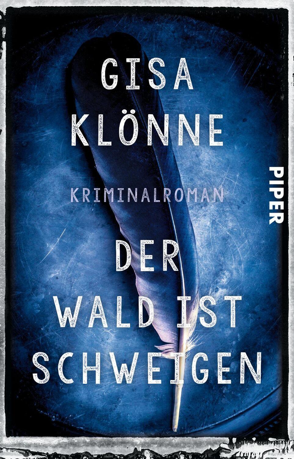 Cover: 9783492309516 | Der Wald ist Schweigen | Kriminalroman | Gisa Klönne | Taschenbuch