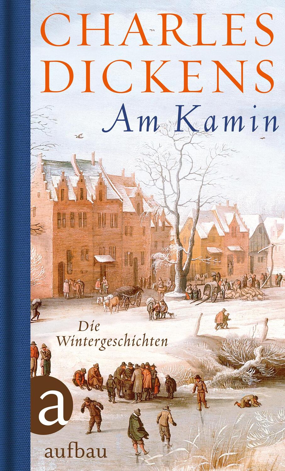 Cover: 9783351035440 | Am Kamin | Die Wintergeschichten | Charles Dickens | Buch | Deutsch