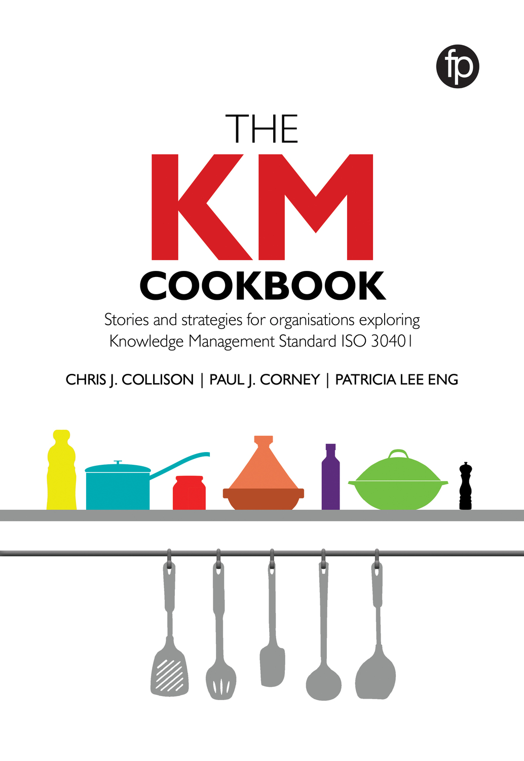 Cover: 9781783304318 | KM Cookbook | Chris J. Collison (u. a.) | Taschenbuch | Englisch