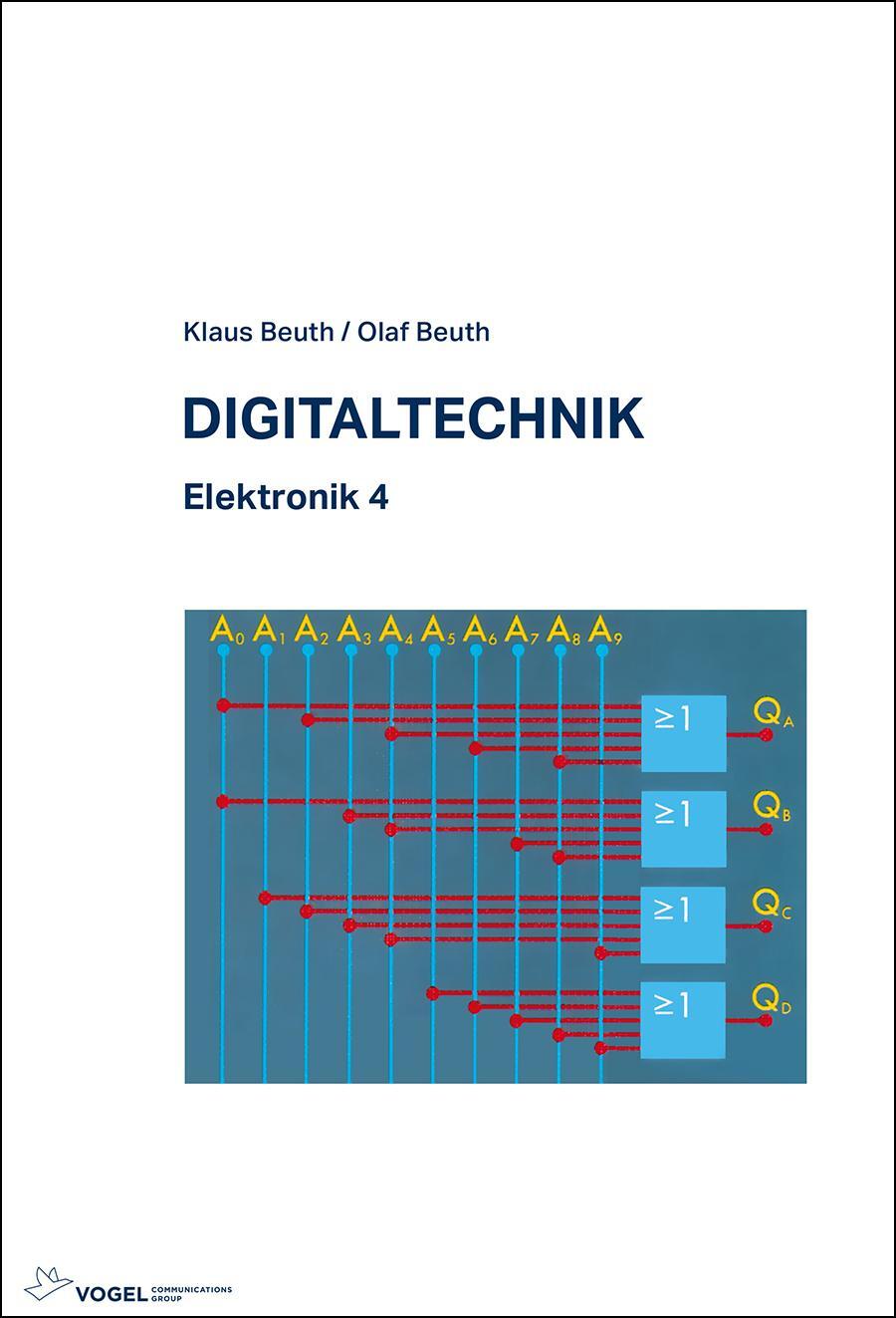 Cover: 9783834332998 | Digitaltechnik | Elektronik 4 | Klaus Beuth (u. a.) | Buch | Deutsch