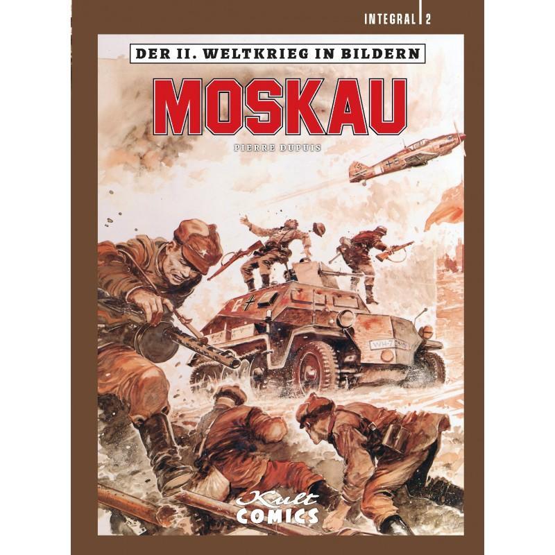 Cover: 9783946722021 | Der II. Weltkrieg in Bildern | Moskau | Pierre Dupuis | Buch | Deutsch