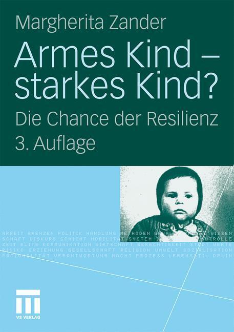 Cover: 9783531172682 | Armes Kind - starkes Kind? | Die Chance der Resilienz | Zander | Buch
