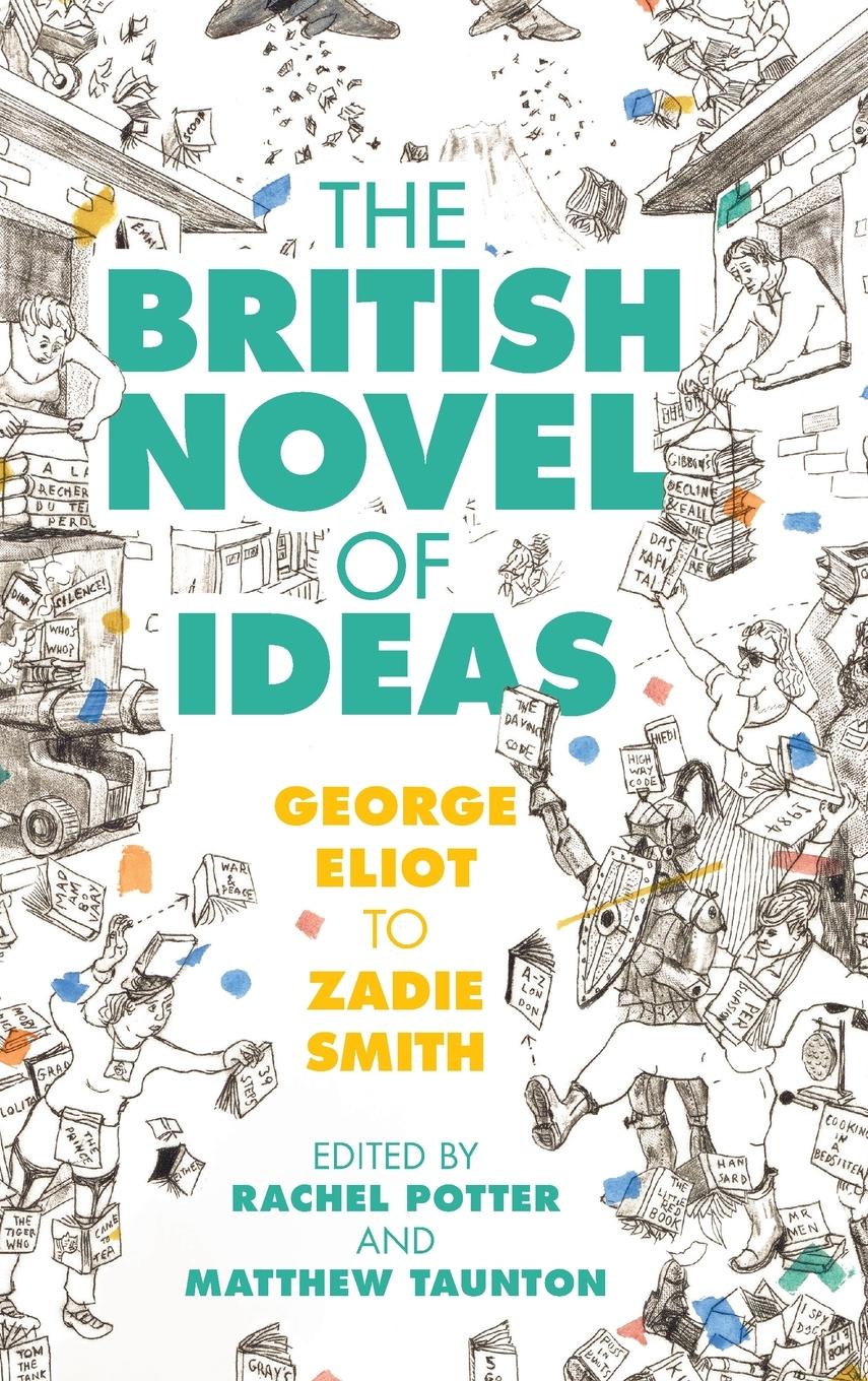 Cover: 9781316514320 | The British Novel of Ideas | Rachel Potter (u. a.) | Buch | Englisch