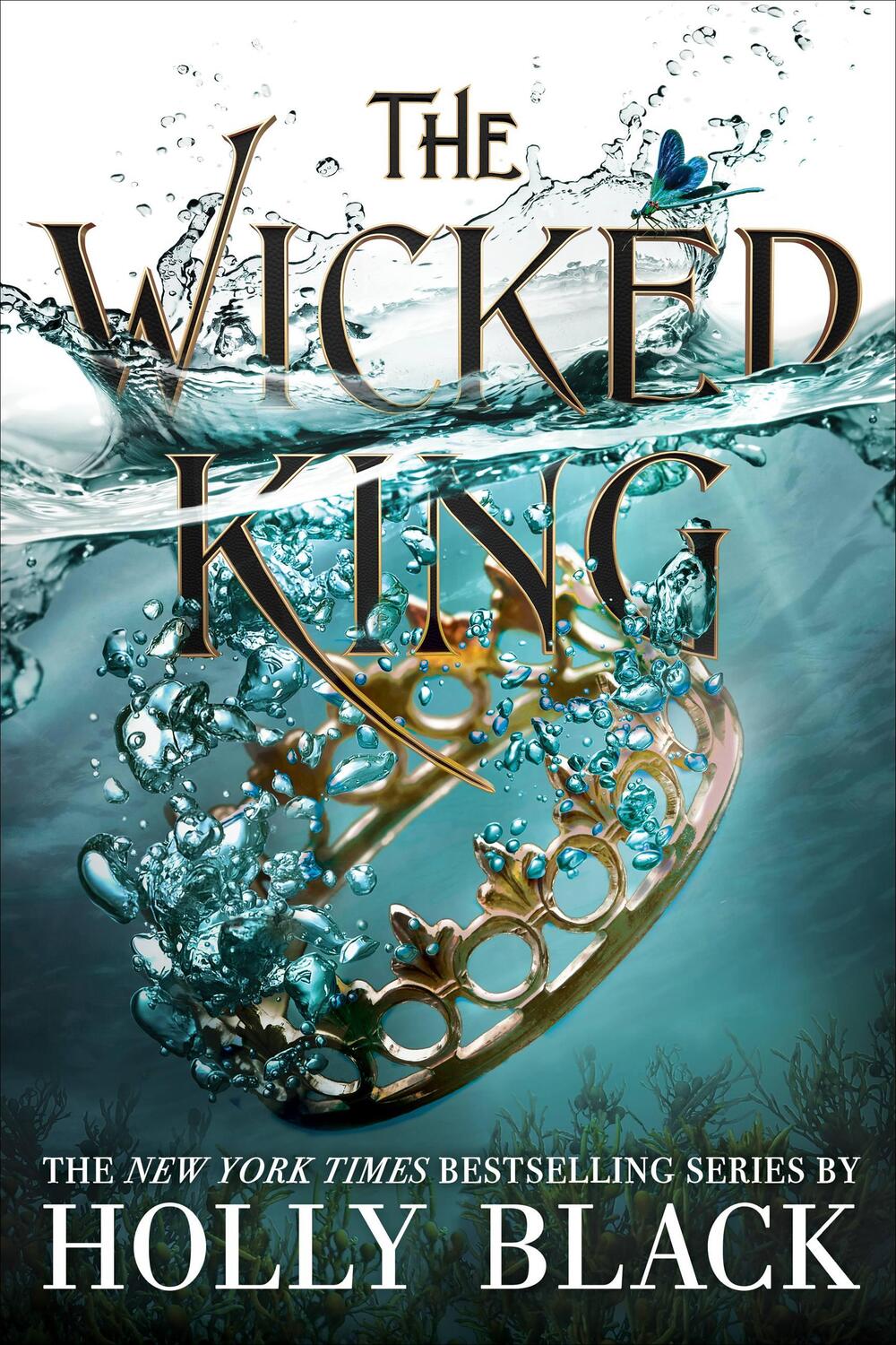 Cover: 9780316310352 | The Wicked King | Holly Black | Buch | The Folk of the Air | Gebunden