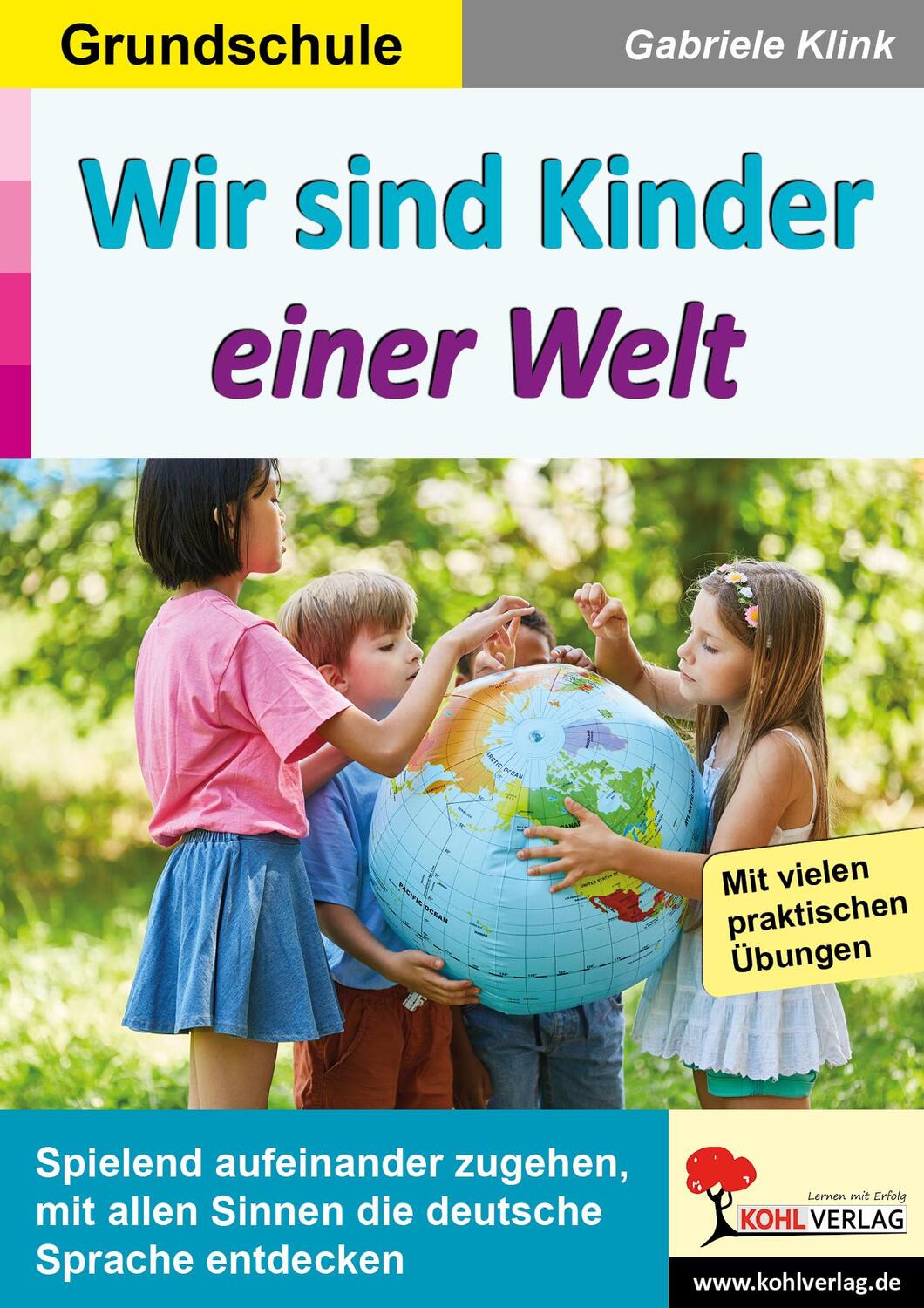 Cover: 9783985583126 | Wir sind Kinder einer Welt | Gabriele Klink | Taschenbuch | 76 S.