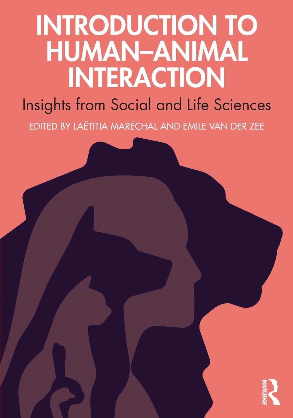 Cover: 9781032118369 | Introduction to Human-Animal Interaction | Laëtitia Maréchal (u. a.)