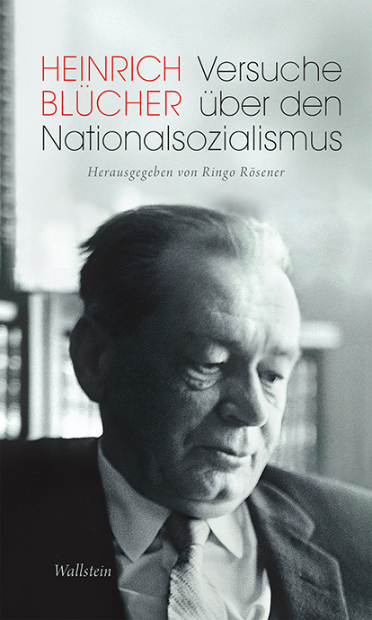 Cover: 9783835337664 | Versuche über den Nationalsozialismus | Heinrich Blücher | Buch | 2020