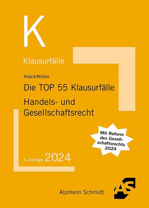 Cover: 9783867529129 | Die TOP 55 Klausurfälle Handels- und Gesellschaftsrecht | Taschenbuch