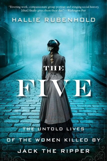 Cover: 9780358299615 | The Five | The Untold Lives of the Women Killed by Jack the Ripper
