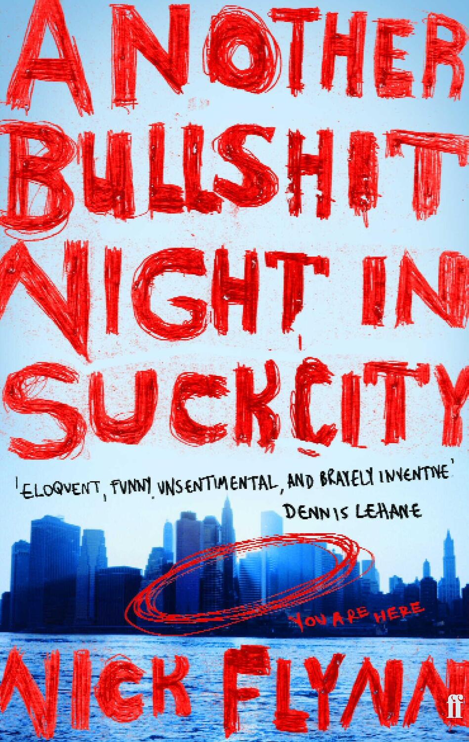 Cover: 9780571214082 | Another Bullshit Night in Suck City | Nick Flynn | Taschenbuch | 2005