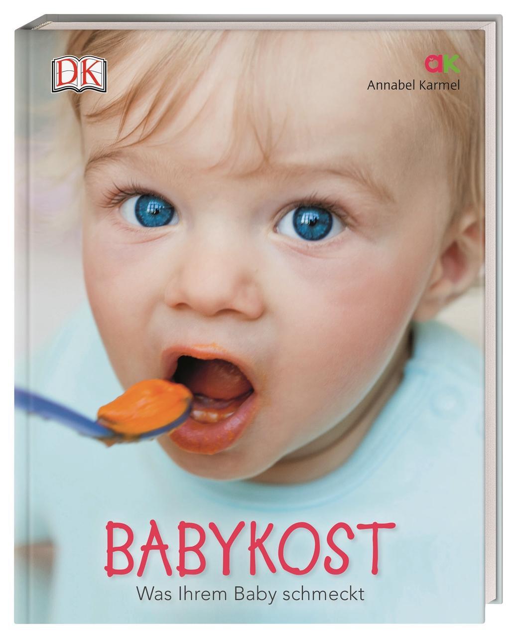 Cover: 9783831037193 | Babykost | Was Ihrem Baby schmeckt | Annabel Karmel | Buch | 160 S.