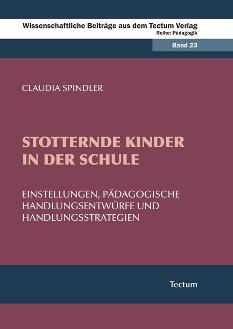 Cover: 9783828825482 | Stotternde Kinder in der Schule | Claudia Spindler | Taschenbuch