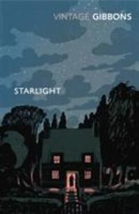 Cover: 9780099528692 | Starlight | Stella Gibbons | Taschenbuch | Englisch | 2011