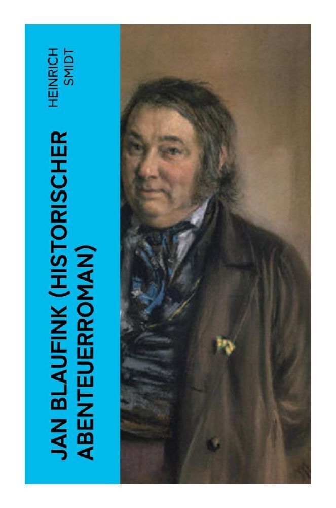 Cover: 9788027355372 | Jan Blaufink (Historischer Abenteuerroman) | Heinrich Smidt | Buch