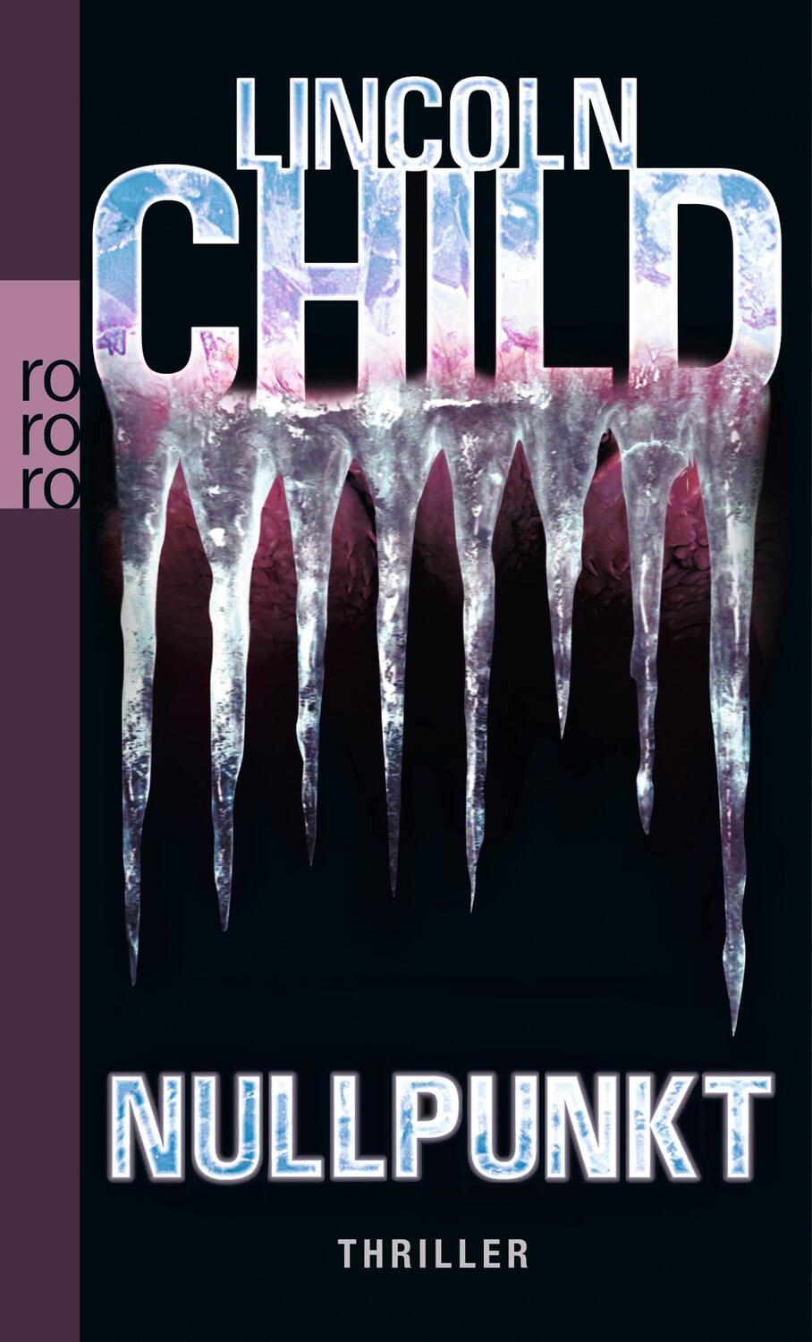 Cover: 9783499252662 | Nullpunkt | Lincoln Child | Taschenbuch | Ein Fall für Jeremy Logan