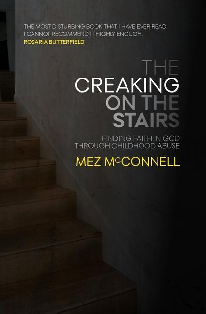 Cover: 9781527104419 | The Creaking on the Stairs | Mez McConnell | Taschenbuch | Biography