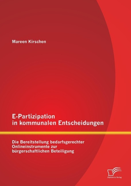 Cover: 9783842870772 | E-Partizipation in kommunalen Entscheidungen: Die Bereitstellung...