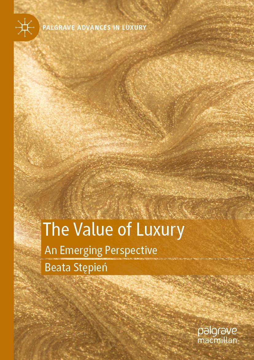 Cover: 9783030512200 | The Value of Luxury | An Emerging Perspective | Beata St¿pie¿ | Buch