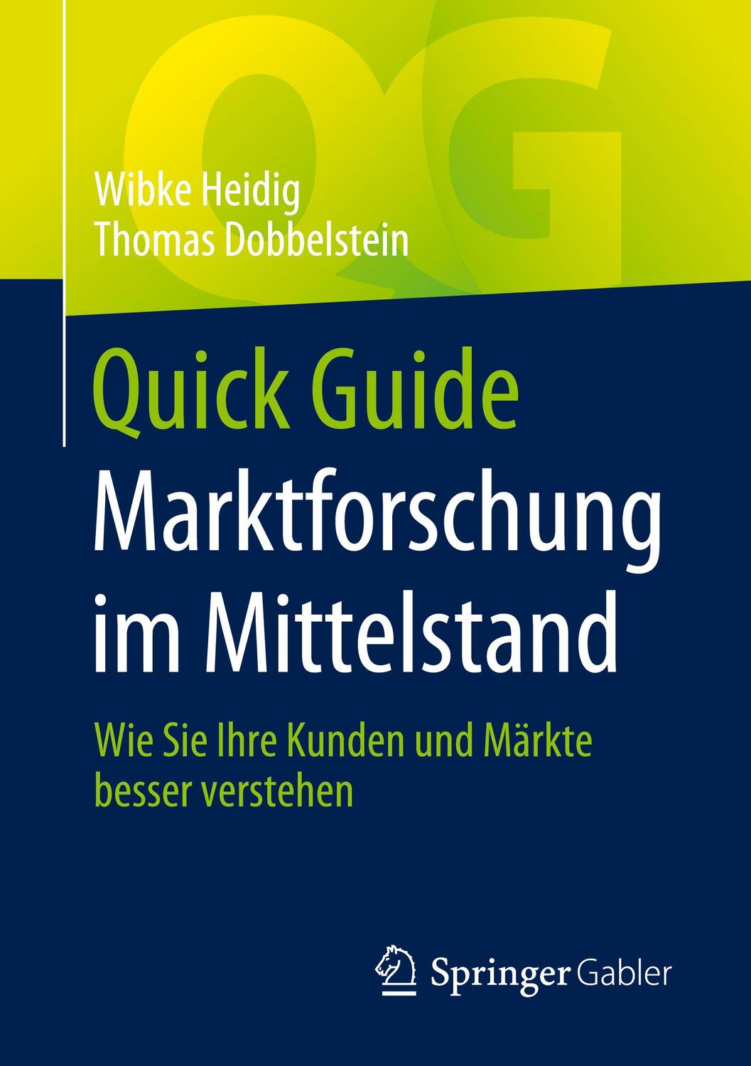 Cover: 9783658331245 | Quick Guide Marktforschung im Mittelstand | Thomas Dobbelstein (u. a.)
