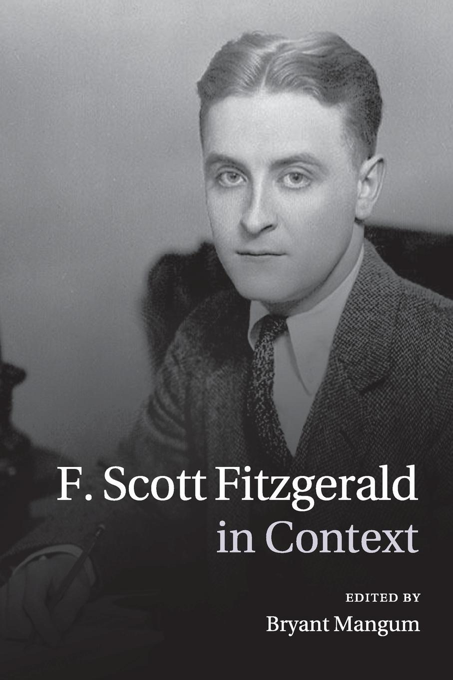 Cover: 9781107454163 | F. Scott Fitzgerald in Context | Bryant Mangum | Taschenbuch | 2015