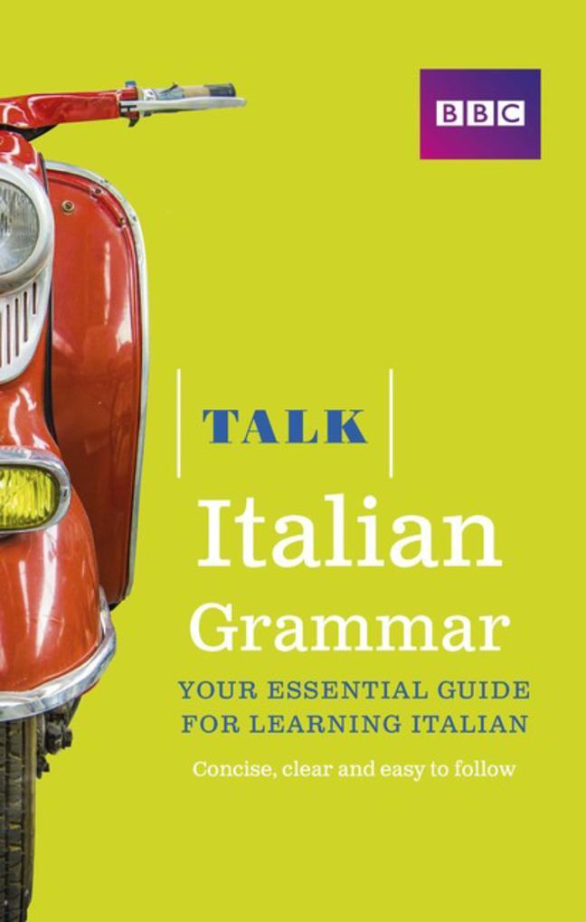 Cover: 9781406679175 | Talk Italian Grammar | Alwena Lamping | Taschenbuch | Englisch | 2014