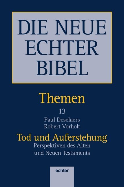 Cover: 9783429055356 | DIE NEUE ECHTER BIBEL - THEMEN | Paul Deselaers (u. a.) | Taschenbuch