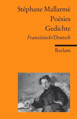 Cover: 9783150187593 | Poésies / Gedichte | Französisch/Deutsch | Stéphane Mallarmé | Buch